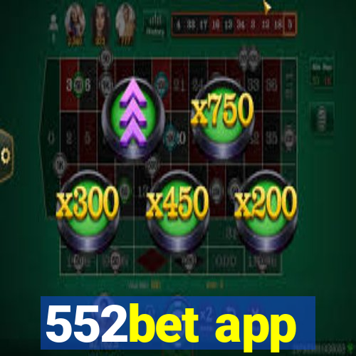 552bet app